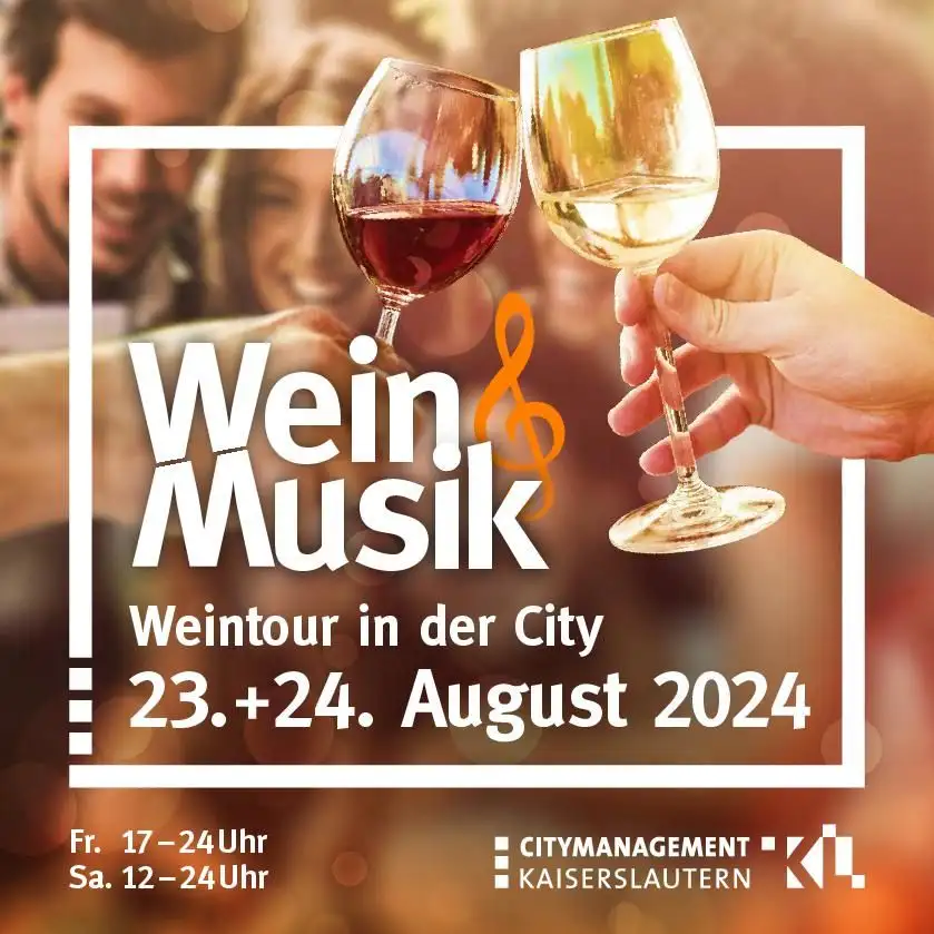 Genusserlebnis und Melodien: Wein & Musik in Kaiserslautern